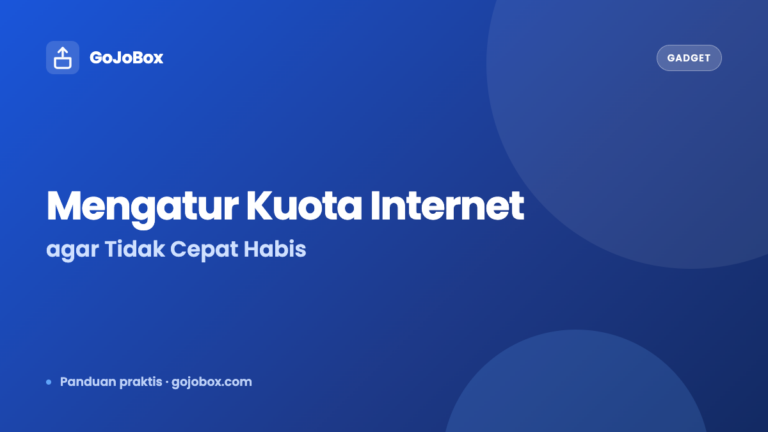 Cara Mengatur Kuota Internet agar Tidak Cepat Habis