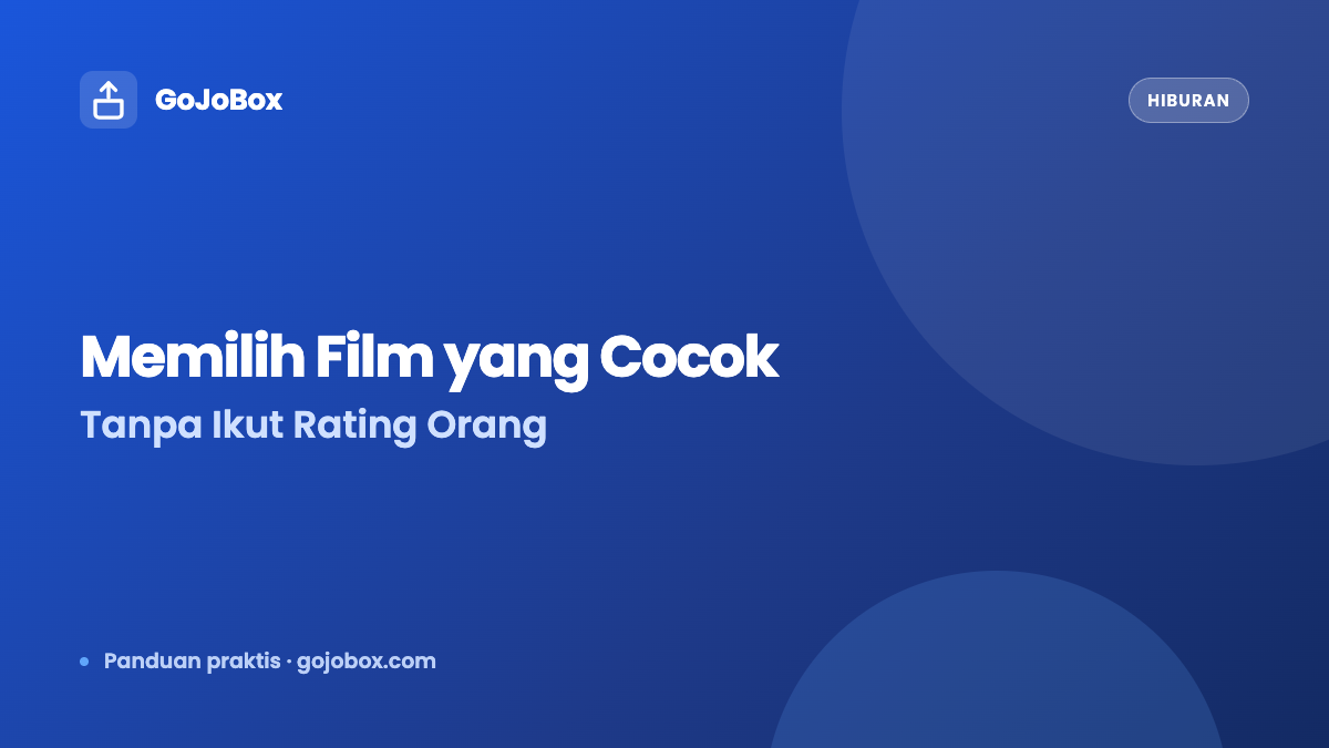 og6 cara memilih film yang cocok