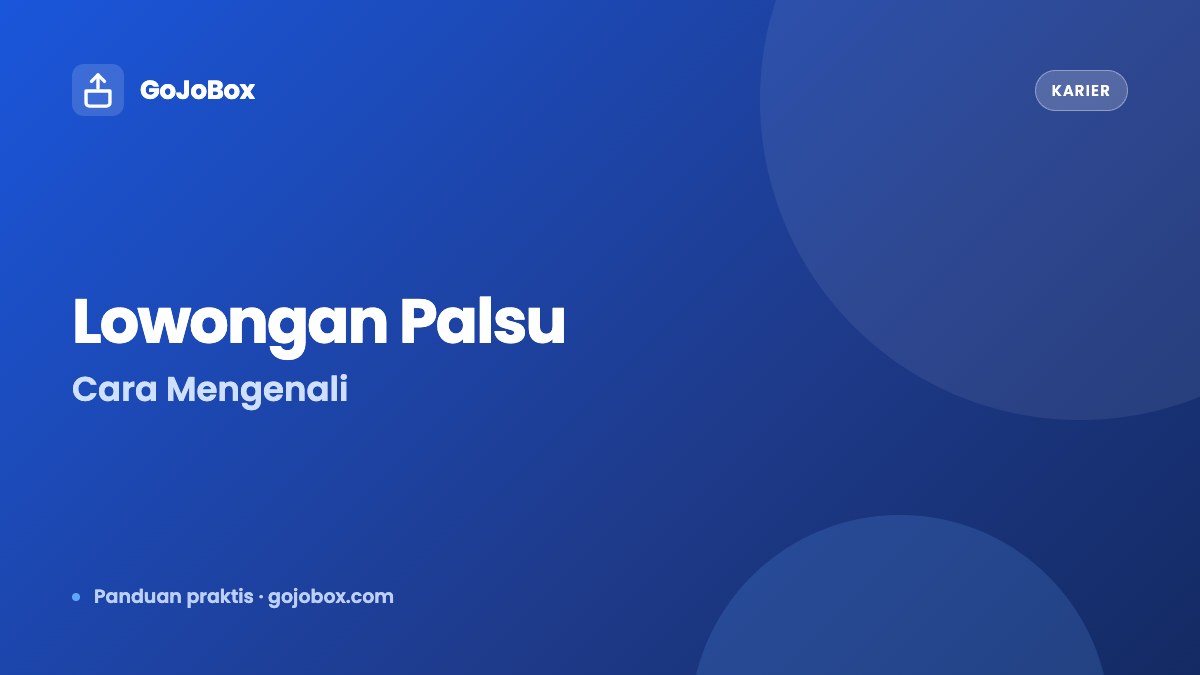 og6 cara mengenali lowongan palsu