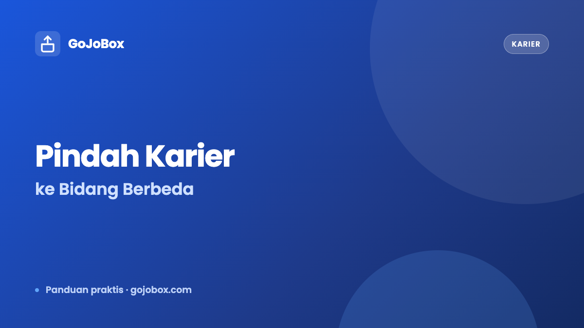 og6 cara pindah karier bidang lain